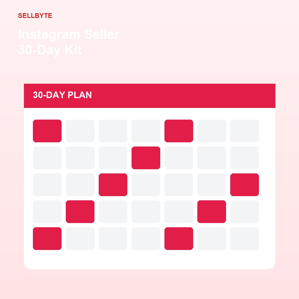 Instagram Seller 30-Day Kit